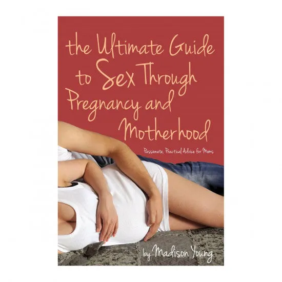Entrenue Couples Ultimate Guide to Sex Through Pregnancy Motherhood